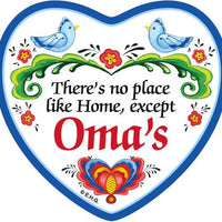 Magnet: Heart Tile - There's no place like Home, except Oma's